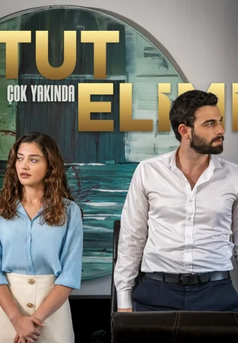Держи мою руку 1-16, 17 серия турецкий сериал на русском языке смотреть онлайн все серии